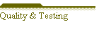 Quality & Testing