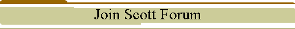 Join Scott Forum