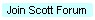 Join Scott Forum
